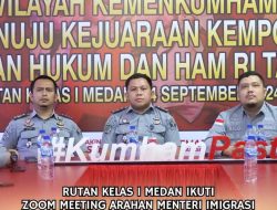 Rutan Kelas I Medan Tegaskan Komitmen Ikuti Arahan Menteri IMIPAS