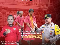 PWDPI Sumut Apresiasi Polda Sumut Atas Komitmennya Sikat Narkoba